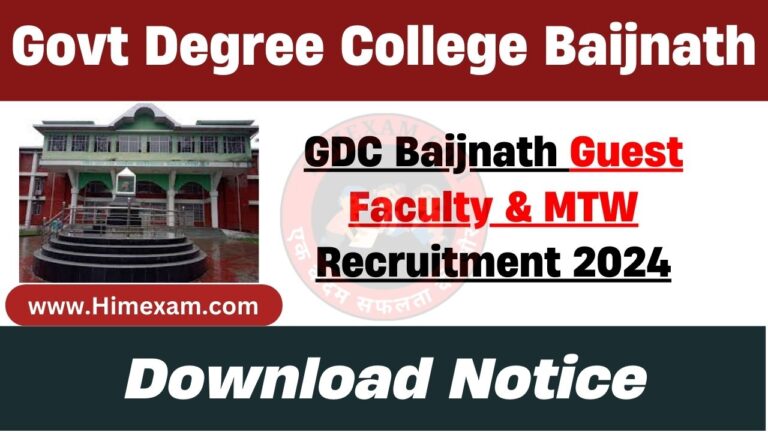 GDC Baijnath Guest Faculty & MTW Recruitment 2024