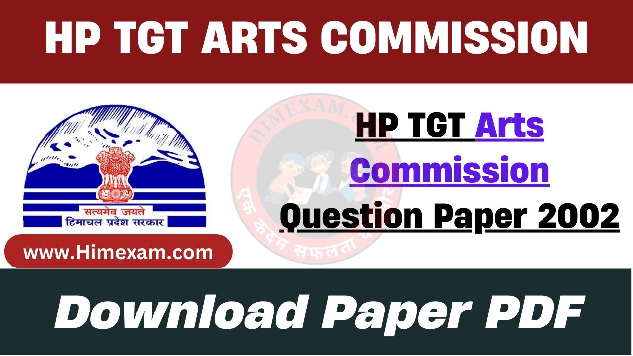 HP TGT Arts Commission Question Paper 2002