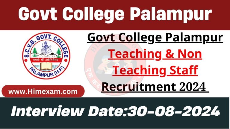 Govt College Palampur Teaching & Non Teaching Staff Recruitment 2024