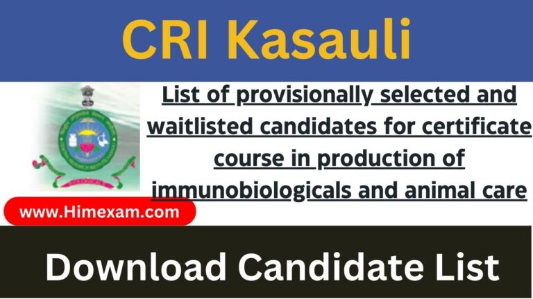 CRI Kasauli certificate course in production of immunobiologicals and animal care 2nd Counselling Schedule 2024