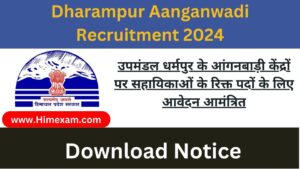 HP Dharampur Mandi Anganwadi Worker Recruitment 2024 Notification Out For 09 Posts