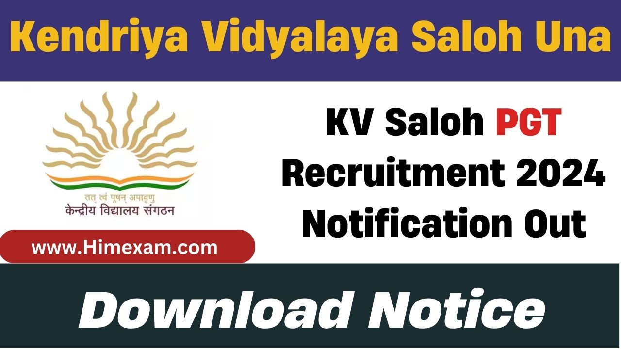 KV Saloh PGT(CS) Recruitment 2024 Notification Out