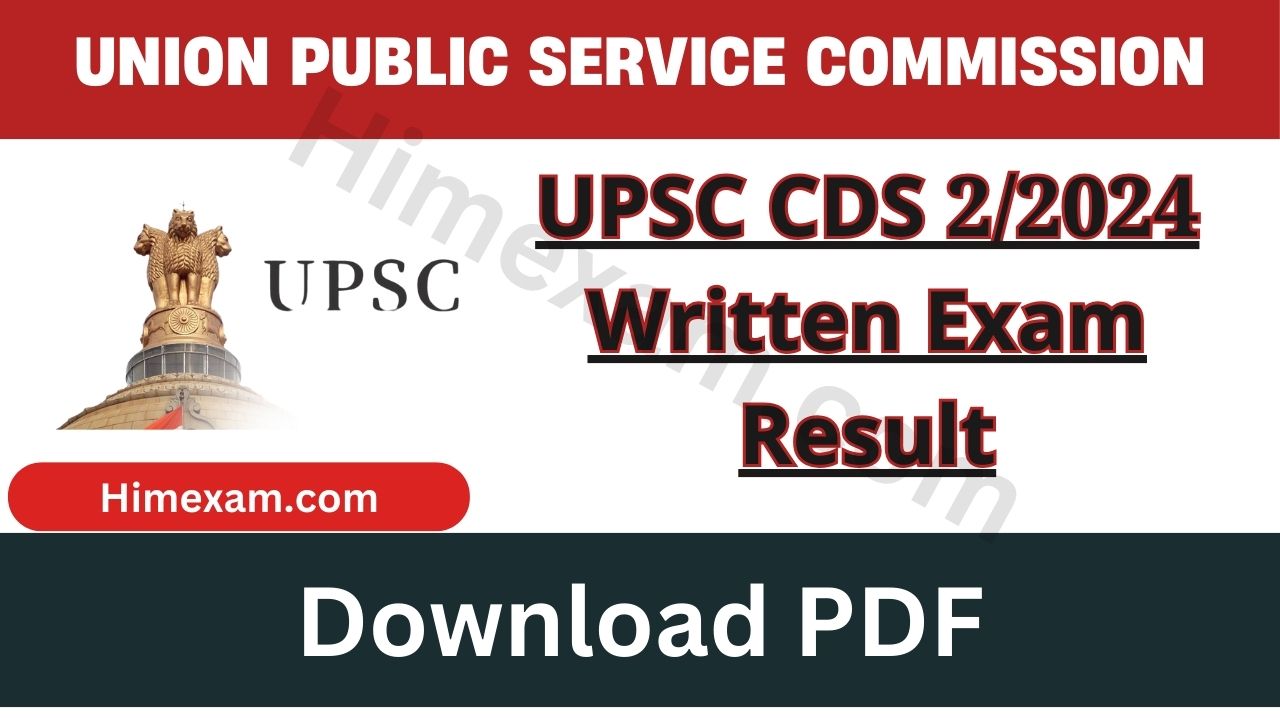 UPSC CDS 2/2024 Written Exam Result