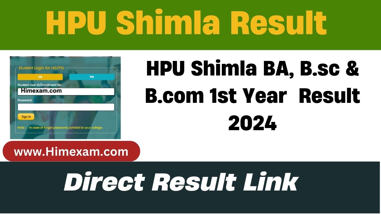 HPU Shimla BA, B.sc & B.com 1st Year Result 2024