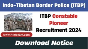 ITBP Constable Pioneer Recruitment 2024