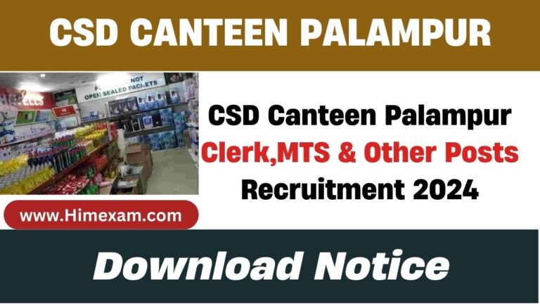 CSD Canteen Palampur Clerk,MTS & Other Posts Recruitment 2024