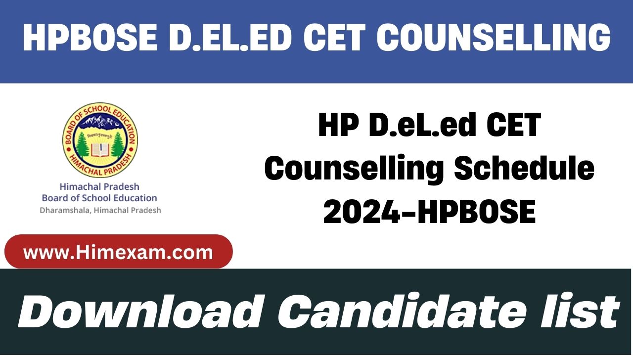 HP D.eL.ed CET Counselling Schedule 2024-HPBOSE