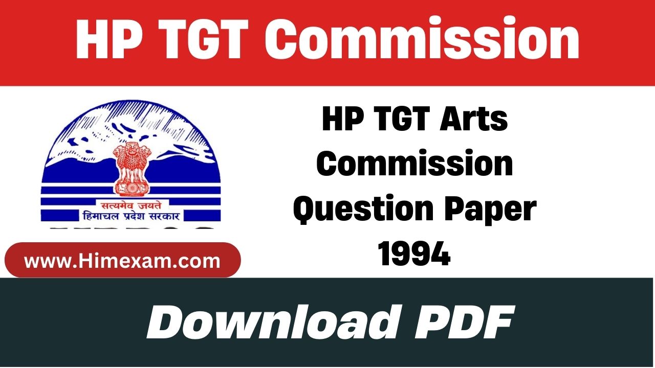 HP TGT Arts Commission Question Paper 1994