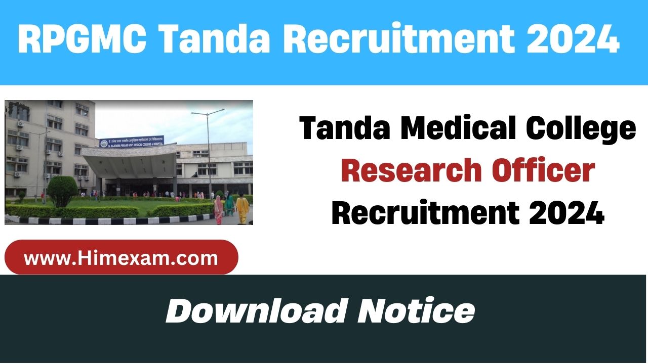 Tanda Medical College Research Officer Recruitment 2024