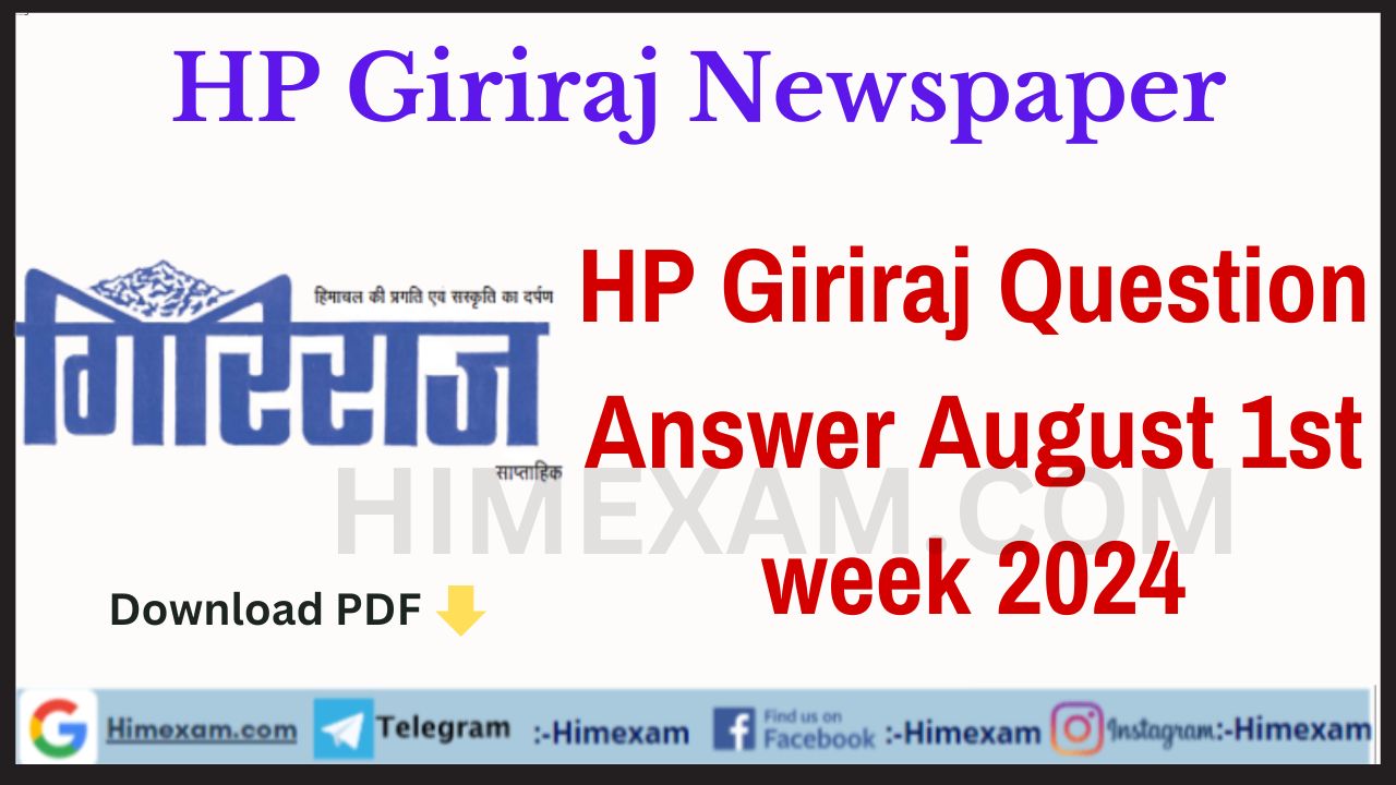 HP Giriraj Question Answer August 1st week 2024