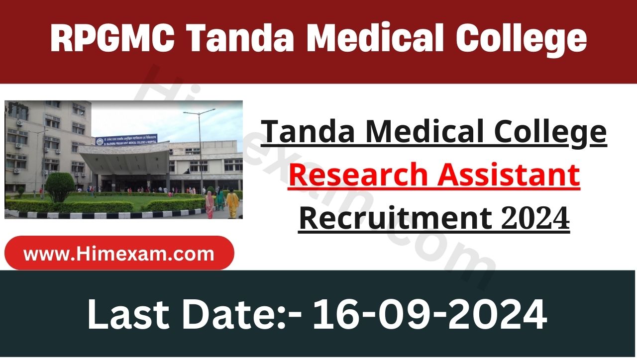 Tanda Medical College Research Assistant Recruitment 2024