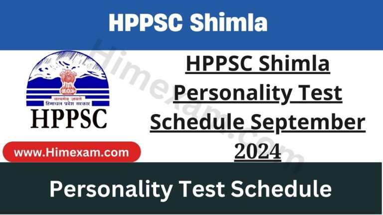 HPPSC Shimla Personality Test Schedule September 2024