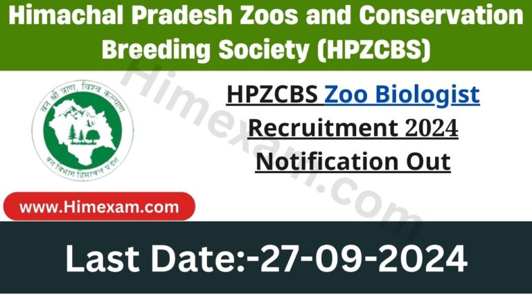 HPZCBS Zoo Biologist Recruitment 2024 Notification Out