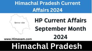 HP Current Affairs September 2024