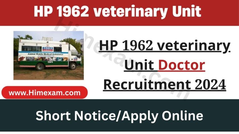 HP 1962 veterinary Unit Doctor Recruitment 2024