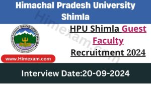 HPU Shimla Guest Faculty Recruitment 2024