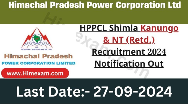 HPPCL Shimla Kanungo & NT (Retd.) Recruitment 2024 Notification Out