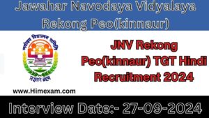 JNV Rekong Peo(kinnaur) TGT Hindi Recruitment 2024 Notification Out