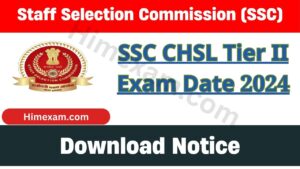 SSC CHSL Tier II Exam Date 2024