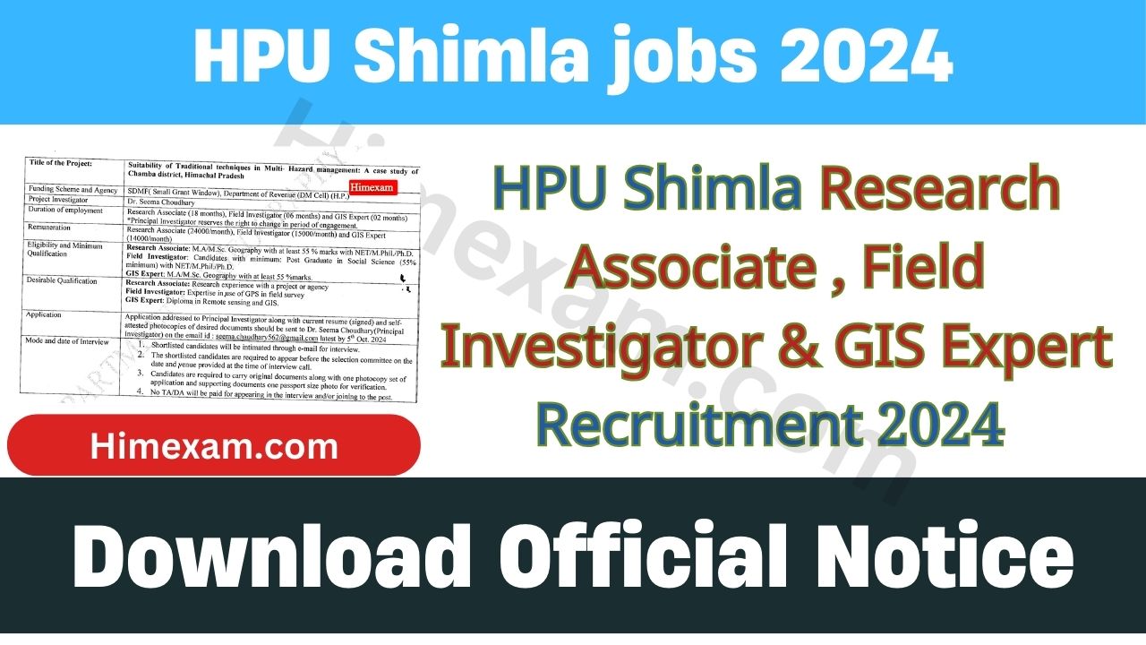 HPU Shimla Research Associate Field Investigator & GIS Expert Recruitment 2024