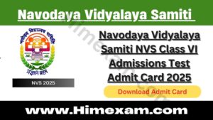 Navodaya Vidyalaya Samiti NVS Class VI Admissions Test Admit Card 2025