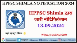 HPPSC Shimla All Notifications 13 September 2024