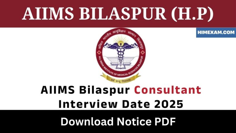 AIIMS Bilaspur Consultant Interview Date 2025