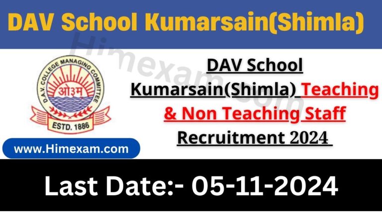 DAV School Kumarsain(Shimla) Teaching & Non Teaching Staff Recruitment 2024