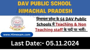 DAV School Himachal Pradesh Teaching & Non Teaching Staff Recruitment 2024