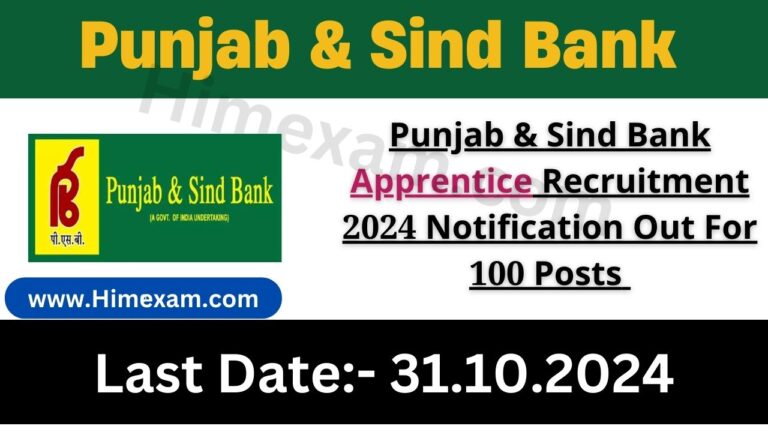 Punjab & Sind Bank Apprentice Recruitment 2024 Notification Out For 100 Posts