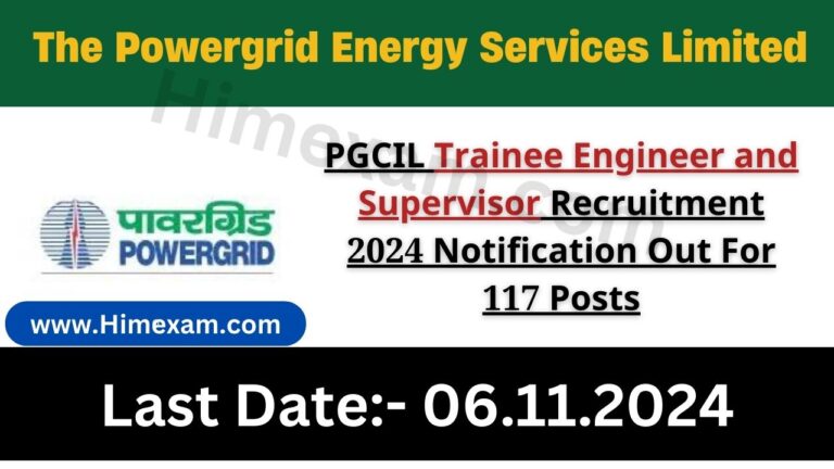 PGCIL Trainee Engineer and Supervisor Recruitment 2024 Notification Out For 117 Posts