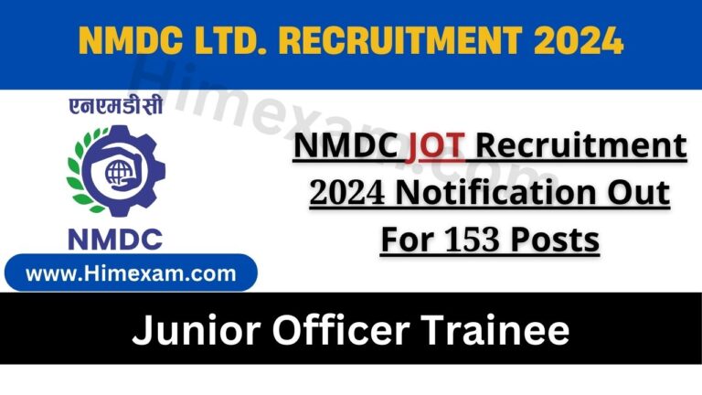 NMDC JOT Recruitment 2024 Notification Out For 153 Posts