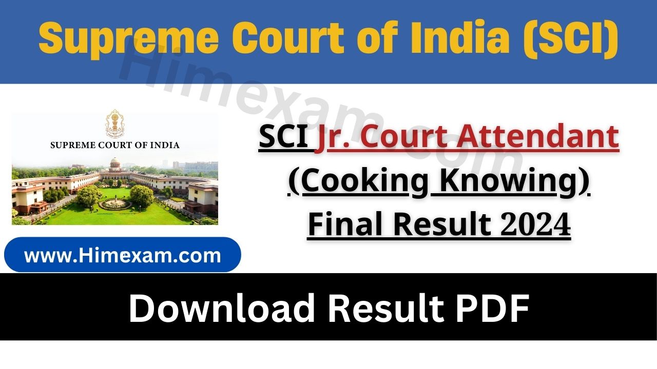 SCI Jr. Court Attendant (Cooking Knowing) Final Result 2024