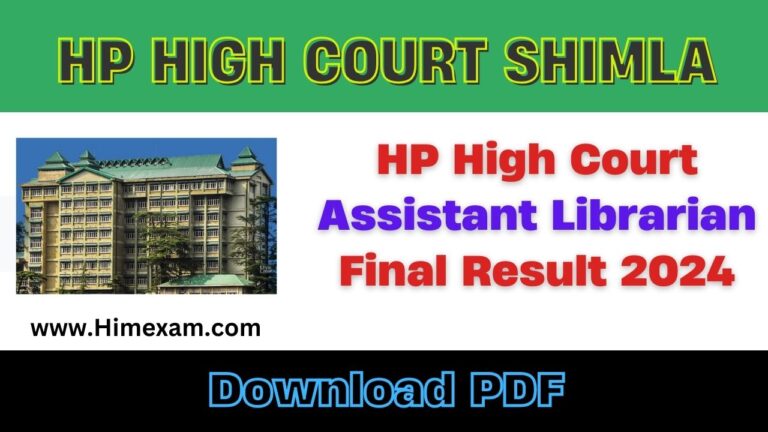 HP High Court Assistant Librarian Final Result 2024