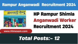 HP Rampur Shimla Anganwadi Worker Recruitment 2024