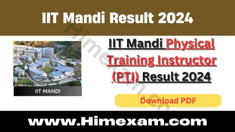 IIT Mandi Physical Training Instructor (PTI) Result 2024