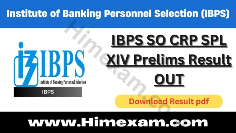 IBPS SO CRP SPL XIV Prelims Result OUT