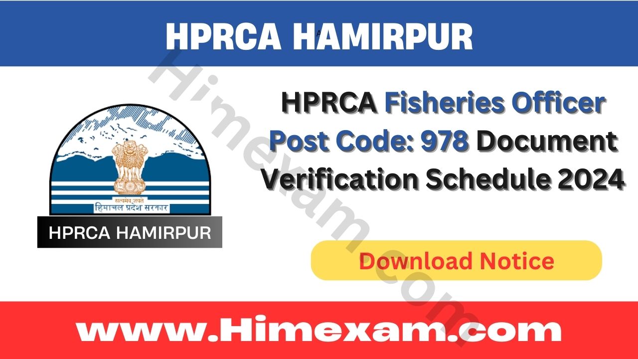 HPRCA Fisheries Officer Post Code: 978 Document Verification Schedule 2024