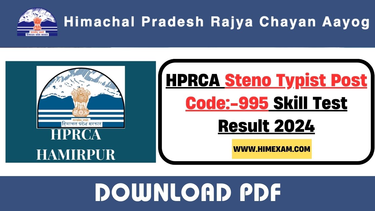 HPRCA Steno Typist Post Code:-995 Skill Test Result 2024