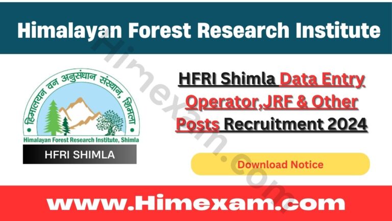 HFRI Shimla Data Entry Operator JRF & Other Posts Recruitment 2024