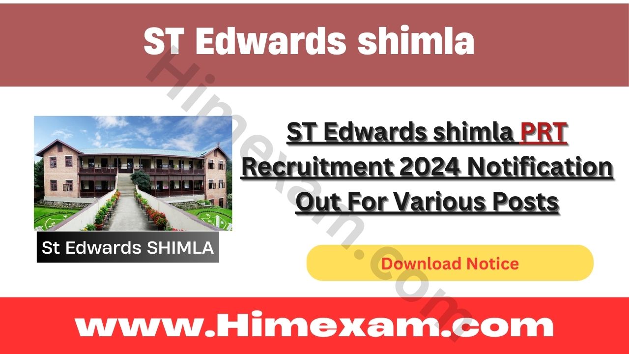 ST Edwards shimla PRT Recruitment 2024 Notification Out For Various Posts