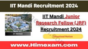 IIT Mandi Junior Research Fellow (JRF) Recruitment 2024