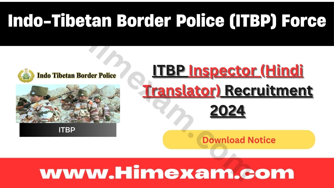 ITBP Inspector (Hindi Translator) Recruitment 2024