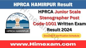 HPRCA Junior Scale Stenographer Post Code-1001 Written Exam Result 2024