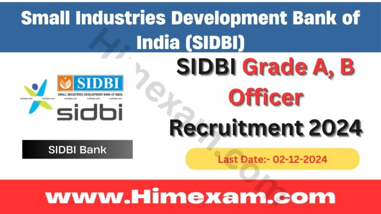 SIDBI Grade A B Officer Recruitment 2024