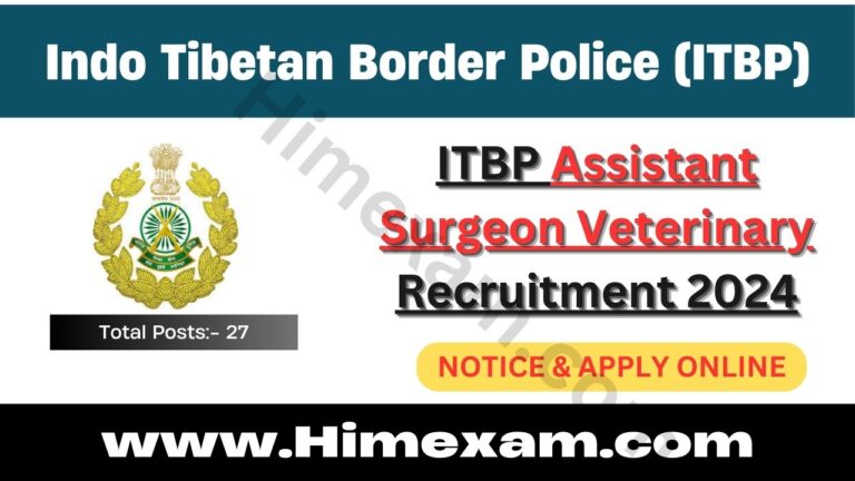 ITBP Assistant Surgeon Veterinary Recruitment 2024