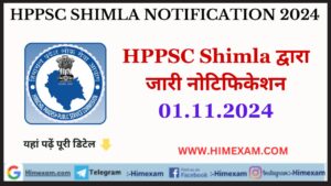 HPPSC Shimla All Notifications 01 November 2024