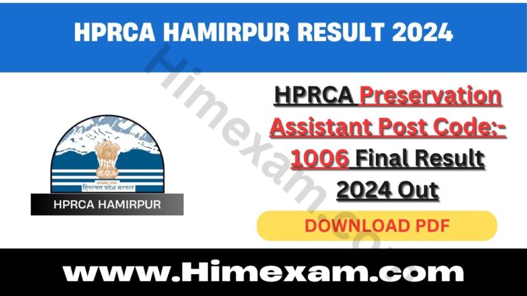 HPRCA Preservation Assistant Post Code:- 1006 Final Result 2024 Out