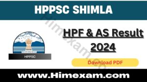 HPF & AS Result 2024