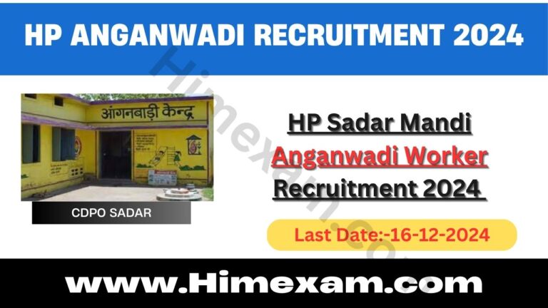 HP Sadar Mandi Anganwadi Worker Recruitment 2024